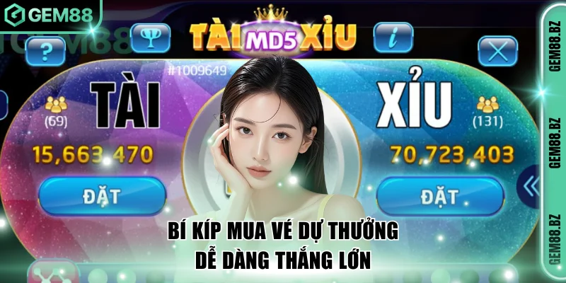 Bí kíp mua vé dự thưởng dễ dàng thắng lớn